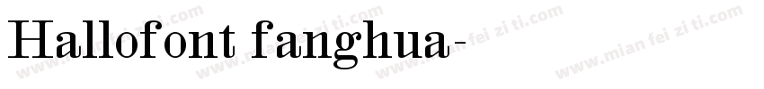 Hallofont fanghua字体转换